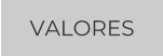 VALORES